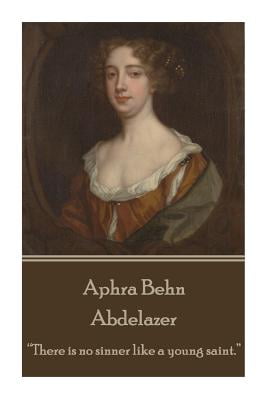 The Essential Aphra Behn Collection